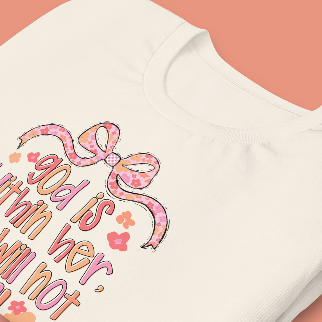 God is Within Her Tee